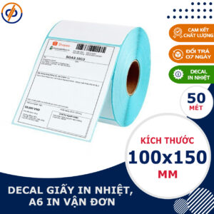Giấy In Nhiệt 100x150mm(A6) - Giấy in đơn hàng, Mã vận đơn TMĐ