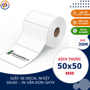 Giấy in nhiệt 50x50 (tem nhiệt, decal cuộn) - Tem nhãn vận đơn